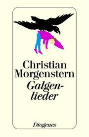Galgenlieder by Christian Morgenstern
