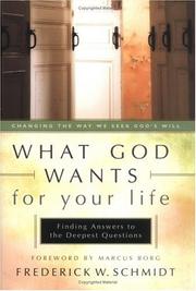 Cover of: What God Wants for Your Life