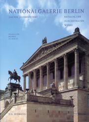 Cover of: Nationalgalerie Berlin. Das 19. Jahrhundert.