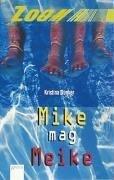 Cover of: Mike mag Meike.