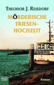 Cover of: Mörderische Friesen- Hochzeit.