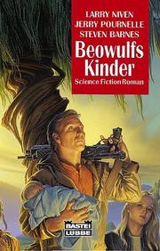 Cover of: Beowulfs Kinder. by Larry Niven, Jerry Pournelle, Steven Barnes