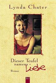 Cover of: Dieser Teufel namens Liebe.