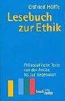 Cover of: Lesebuch zur Ethik. Philosophische Texte von der Antike bis zur Gegenwart.