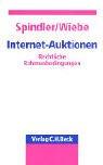 Cover of: Internet- Auktionen. Rechtliche Rahmenbedingungen.