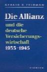 Cover of: Die Allianz und die deutsche Versicherungswirtschaft 1933 - 1945.