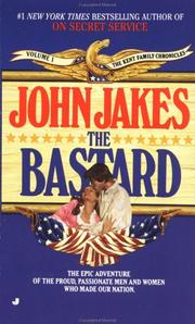 The Bastard by John Jakes, Lyle Kenyon Engel