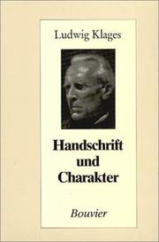 Cover of: Handschrift und Charakter. Gemeinverständlicher Abriß der graphologischen Technik.