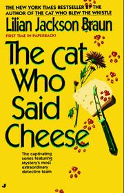 Cover of: The Cat Who Said Cheese (Cat Who...) by Jean Little