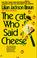 Cover of: The Cat Who Said Cheese (Cat Who...)