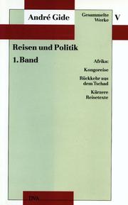 Cover of: Gesammelte Werke, 12 Bde., Bd.5, Reisen und Politik by André Gide