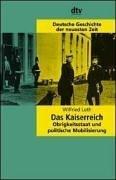 Cover of: Das Kaiserreich. Obrigkeitsstaat und politische Mobilisierung. (Bd. 5)