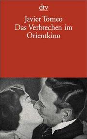 Cover of: Das Verbrechen im Orientkino. Der Traum vom Märchenprinz.