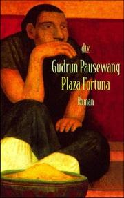 Plaza Fortuna by Gudrun Pausewang