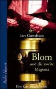 Cover of: Blom und die zweite Magenta. Eine Kriminalgeschichte.