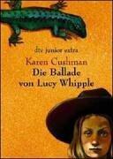 Cover of: Die Ballade von Lucy Whipple.