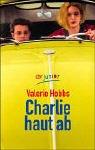 Cover of: Charlie haut ab.