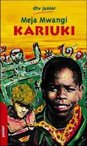 Cover of: Kariuki und sein weißer Freund. Eine Erzählung aus Kenia.