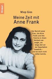 Cover of: Meine Zeit mit Anne Frank.