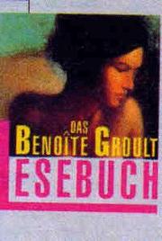 Cover of: Das Benoite Groult Lesebuch