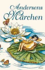 Cover of: Andersens Märchen. by Hans Christian Andersen, Ruth Koser-Michaels