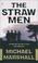 Cover of: The straw men