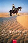 Söhne der Wüste by Hans-Christian Huf, Werner Fitzthum