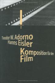 Cover of: Komposition für den Film. by Theodor W. Adorno, Hanns Eisler