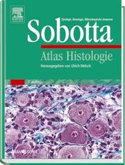 Cover of: Sobotta Atlas Histologie. Zytologie, Histologie und Mikroskopische Anatomie.