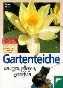 Cover of: Gartenteiche anlegen, pflegen, geniessen.