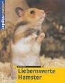 Cover of: Liebenswerte Hamster.
