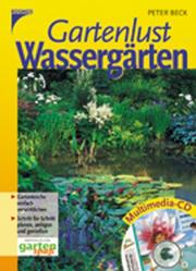 Cover of: Gartenlust Wassergärten.