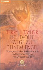 Cover of: Lichtvolle Wege zu deinem Engel.