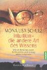 Cover of: Intuition - die andere Art des Wissens.