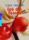 Cover of: Lob des Essens.