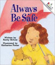 Cover of: Always Be Safe