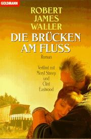 Cover of: Die Brucken Am Fluss
