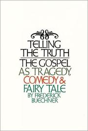 Telling the truth by Frederick Buechner