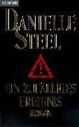 Cover of: Ein zufälliges Ereignis by Danielle Steel