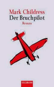 Cover of: Der Bruchpilot.