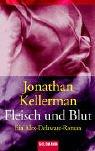 Cover of: Fleisch und Blut (Ein Alex-Delaware-Roman)