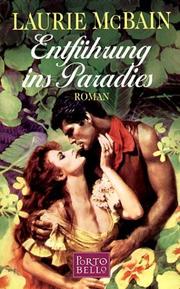 Cover of: Entführung ins Paradies. Roman.
