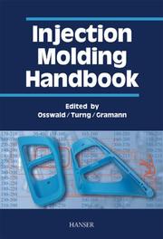 Cover of: Injection Molding Handbook