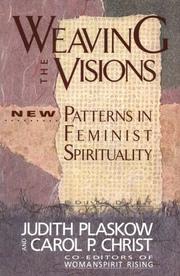 Cover of: Weaving the Visions by Judith Plaskow