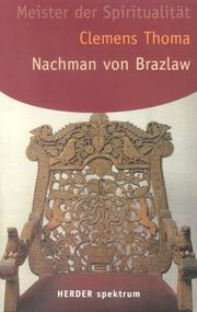 Cover of: Rabbi Nachman. Meister der Spiritualität.