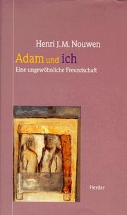 Cover of: Adam und ich. Eine ungewöhnliche Freundschaft.