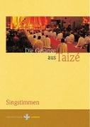 Cover of: Gesänge aus Taize. Singstimmen.