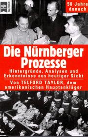 Cover of: Die Nürnberger Prozesse. by Telford Taylor