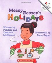 Cover of: Messy Bessey's Holidays (Rookie Readers)