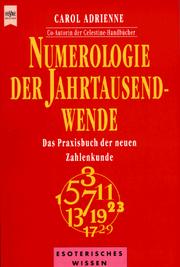 Cover of: Numerologie der Jahrtausendwende. Das Praxisbuch der neuen Zahlenkunde.